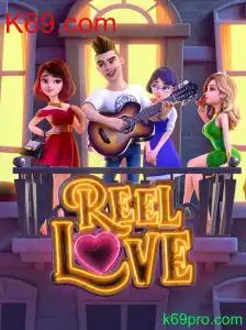Descubra o Mundo de ReelLove: O Jogo Emocionante da K69.com